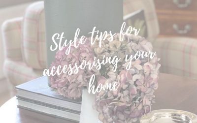 The Home Stylist Guide to Accessorising Your Home