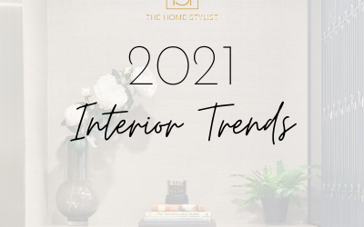 Interior Trends for 2021 to inspire you to create the home you love